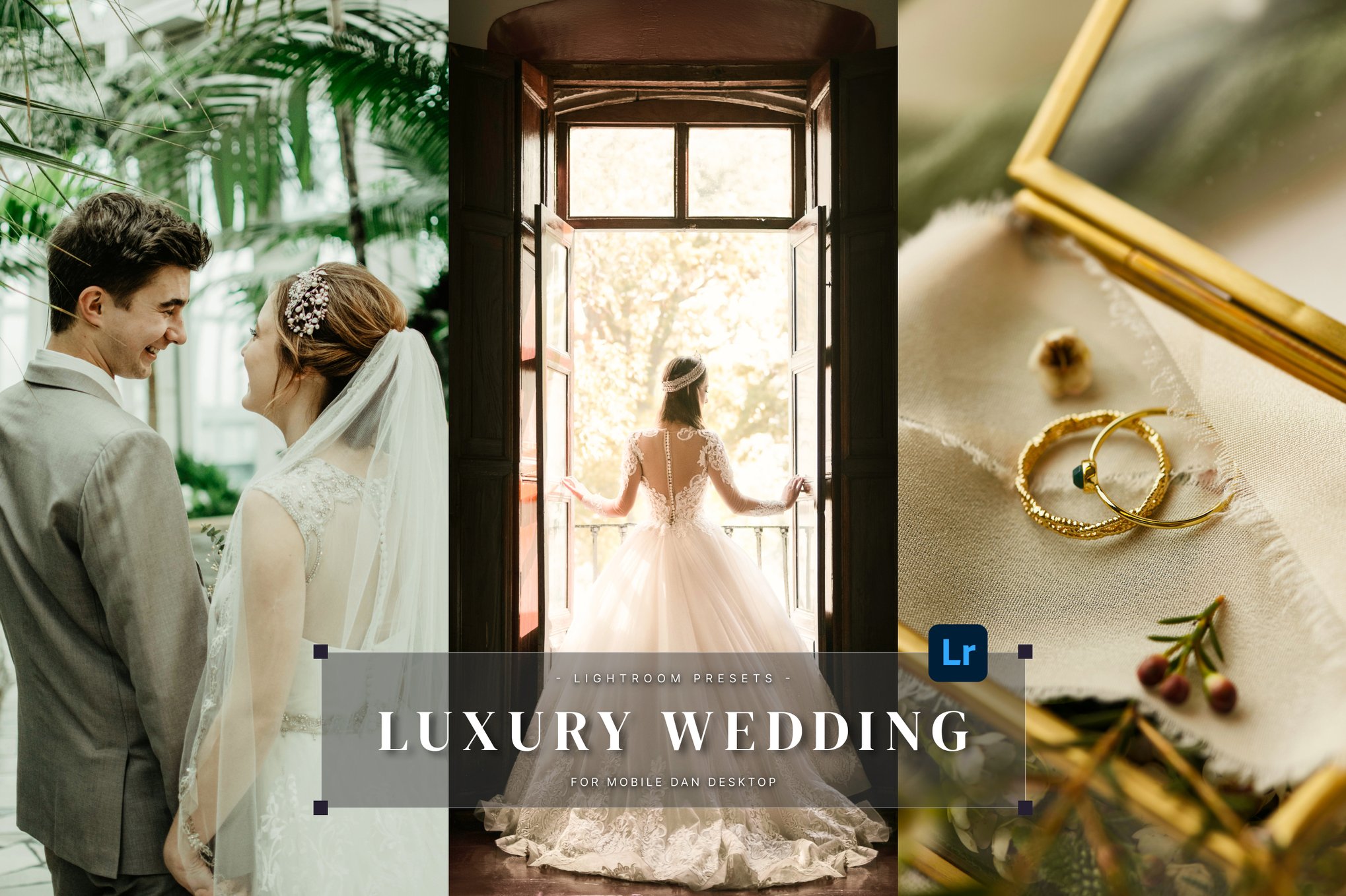 奢华婚礼色调Lightroom预设 Luxury Wedding Lightroom Presets插图 奢华婚礼色调Lightroom预设 Luxury Wedding Lightroom Presets