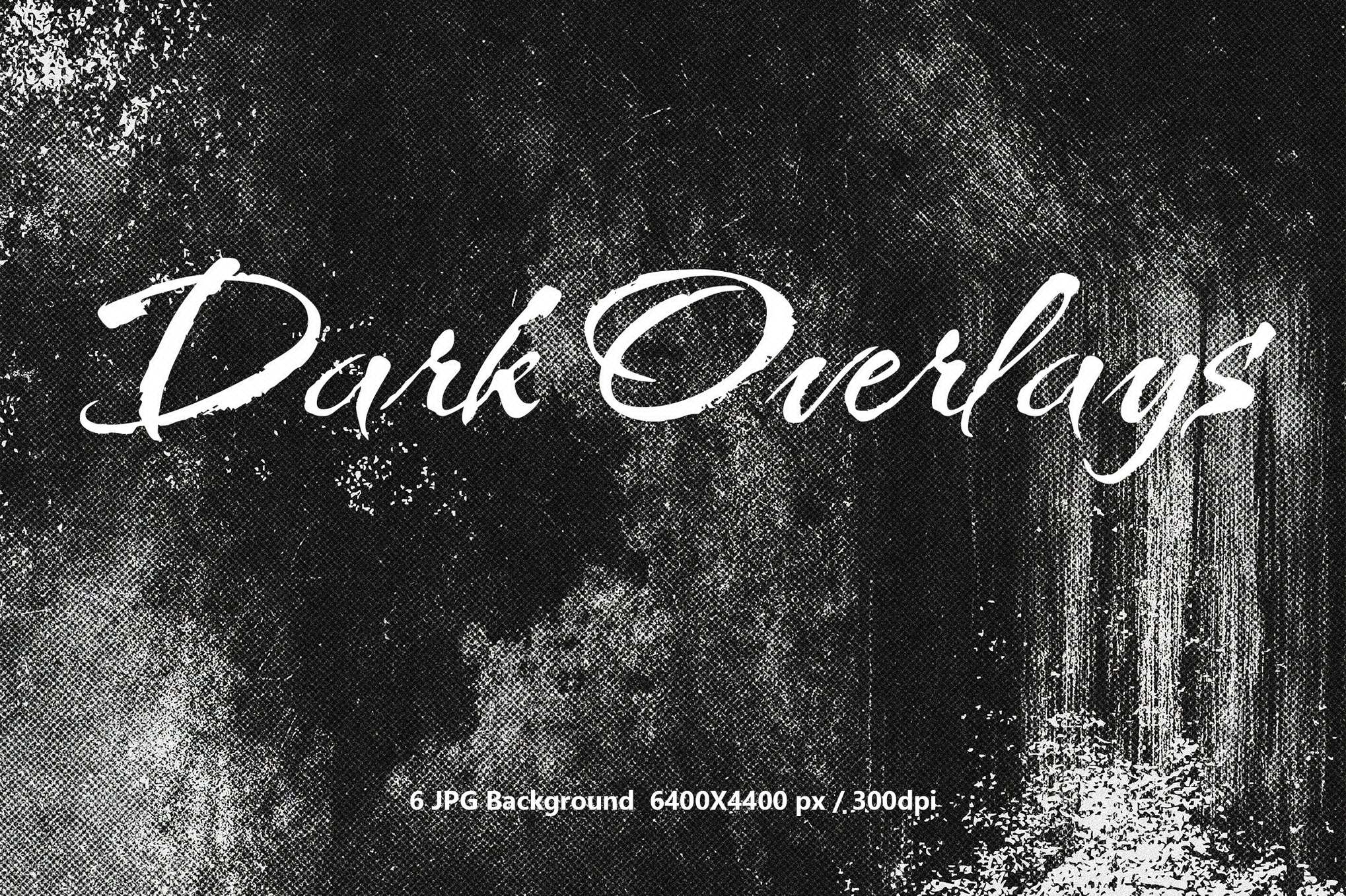 6款暗色格朗基纹理背景 Dark Grunge Overlay Textures插图 6款暗色格朗基纹理背景 Dark Grunge Overlay Textures