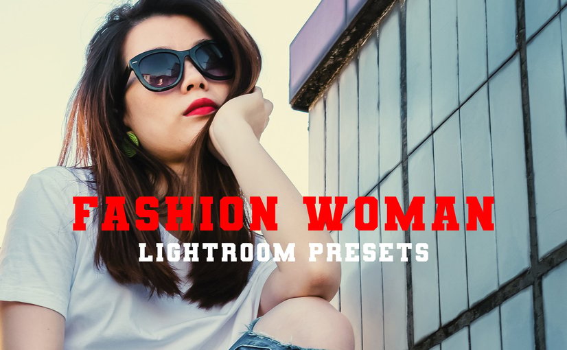 时尚女性人像摄影Lightroom调色预设 Fashion Woman Lightroom Presets Dekstop