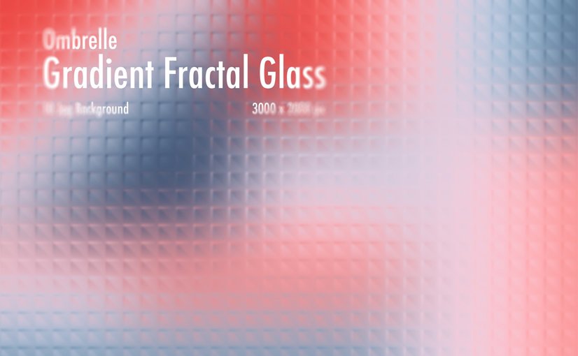 10款渐变分形玻璃背景 Gradient Fractal Glass Background