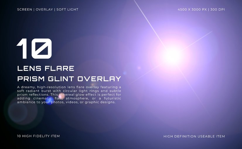 10款镜头光晕棱镜闪耀叠加素材 Lens Flare Prism Glint Overlay