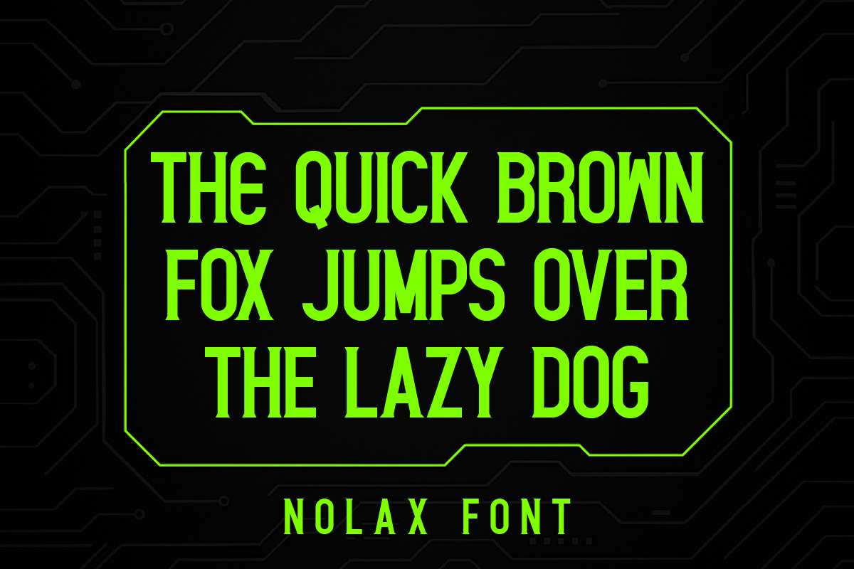 未来科技感电子风格字体 NOLAX – Futuristic Techno Typeface插图1 未来科技感电子风格字体 NOLAX – Futuristic Techno Typeface