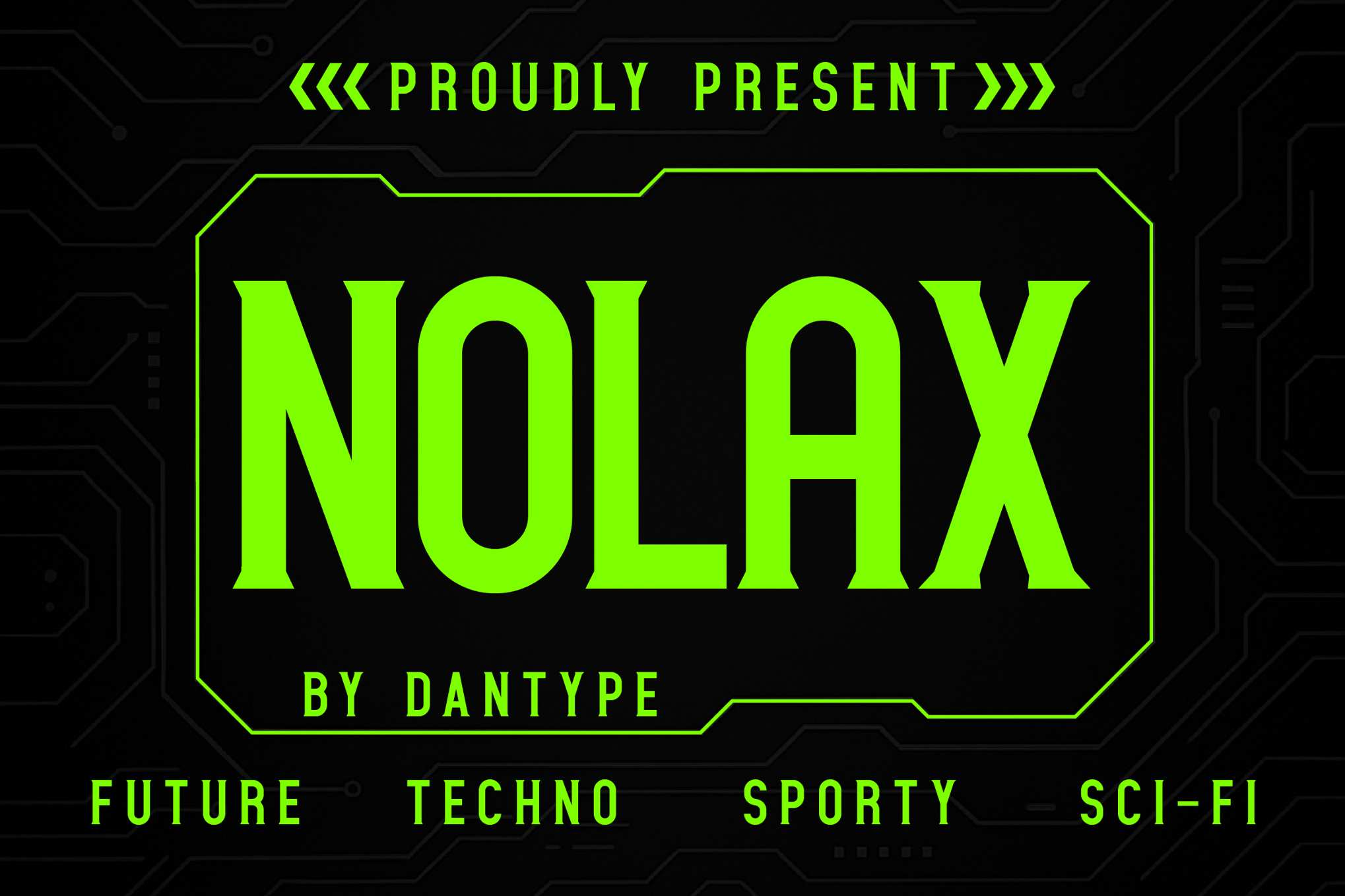 未来科技感电子风格字体 NOLAX – Futuristic Techno Typeface插图 未来科技感电子风格字体 NOLAX – Futuristic Techno Typeface