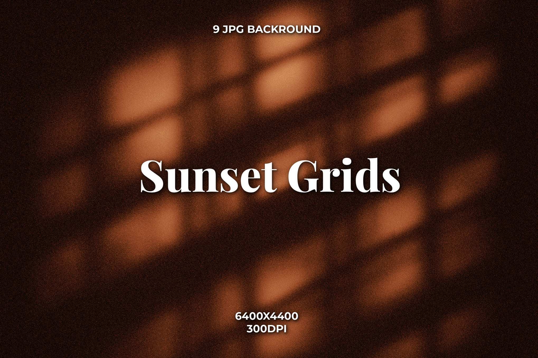 9款日落网格暖调阴影背景 Sunset Grids Warm Shadow Background插图 9款日落网格暖调阴影背景 Sunset Grids Warm Shadow Background