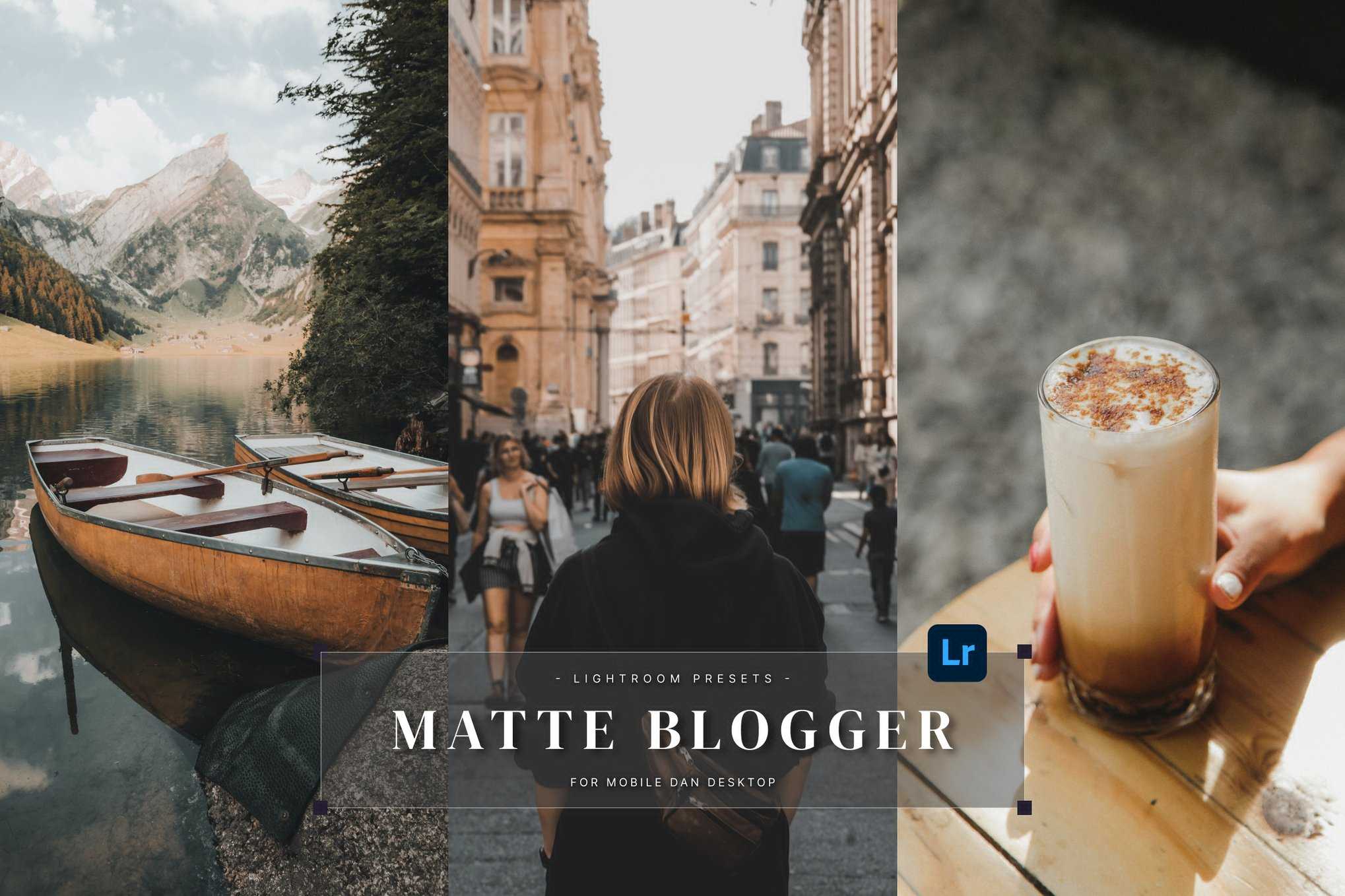 哑光质感博主风格Lightroom预设 Matte Blogger Lightroom Presets插图 哑光质感博主风格Lightroom预设 Matte Blogger Lightroom Presets