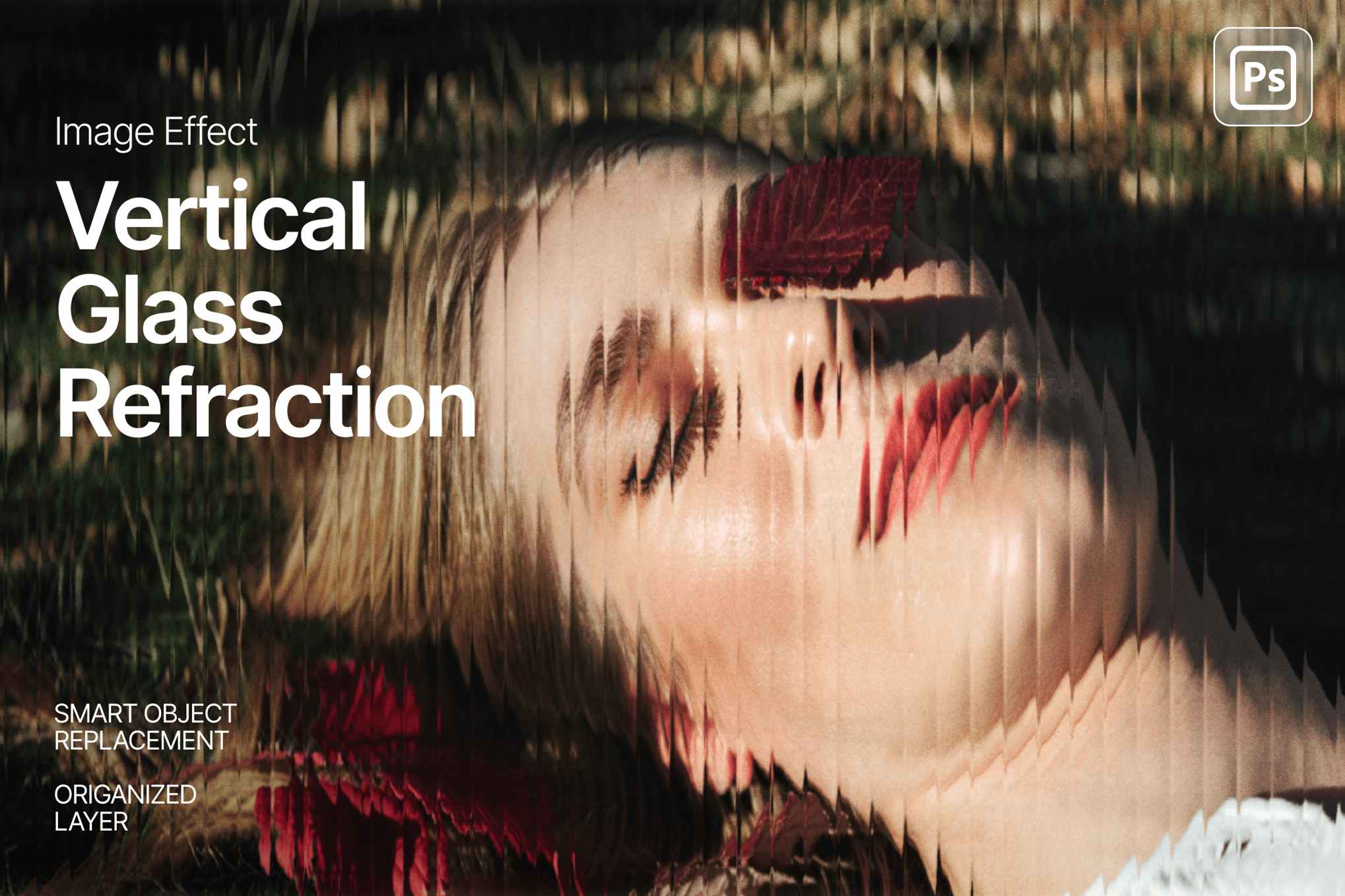 垂直玻璃折射图像效果图层样式 Vertical Glass Refraction Image Effect