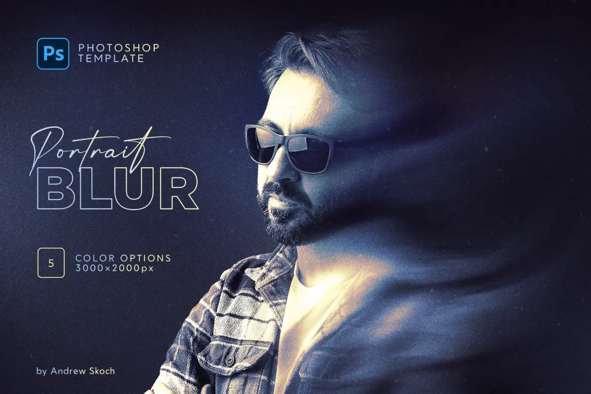 5套平滑动感模糊人像特效PSD模板