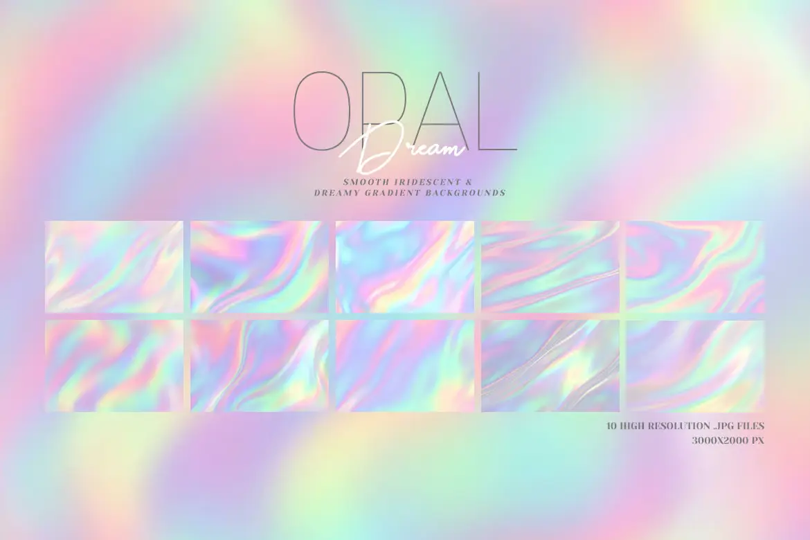 %title插图%num 10套蛋白石梦境虹彩渐变背景JPG素材
