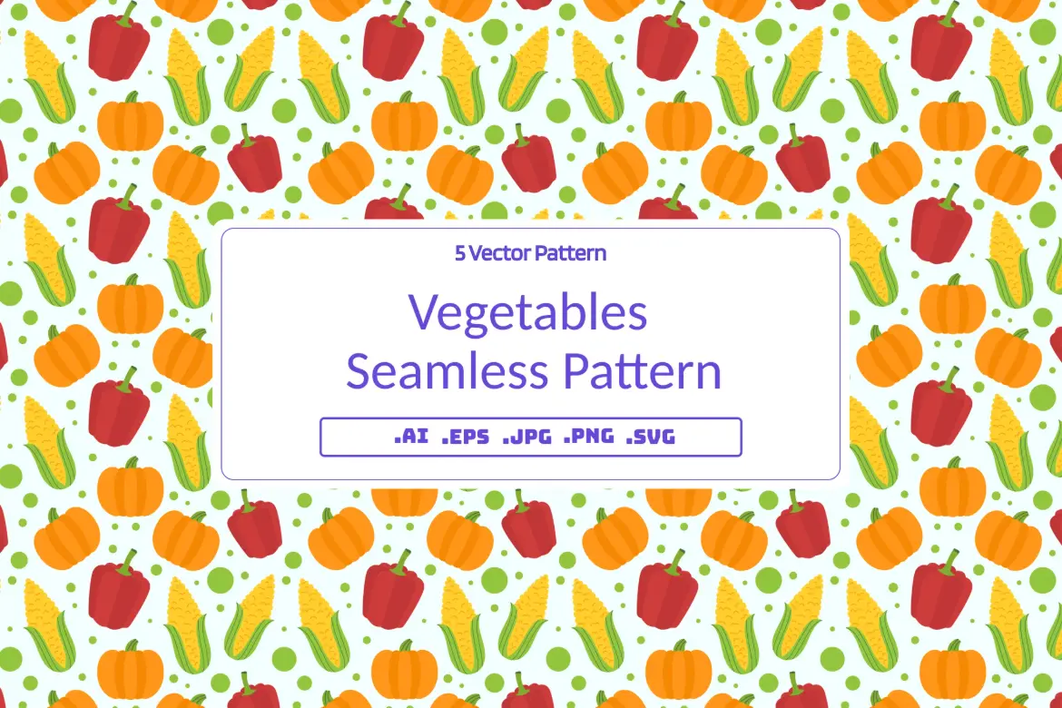 5款蔬菜主题无缝矢量图案素材 Vegetables Seamless Pattern