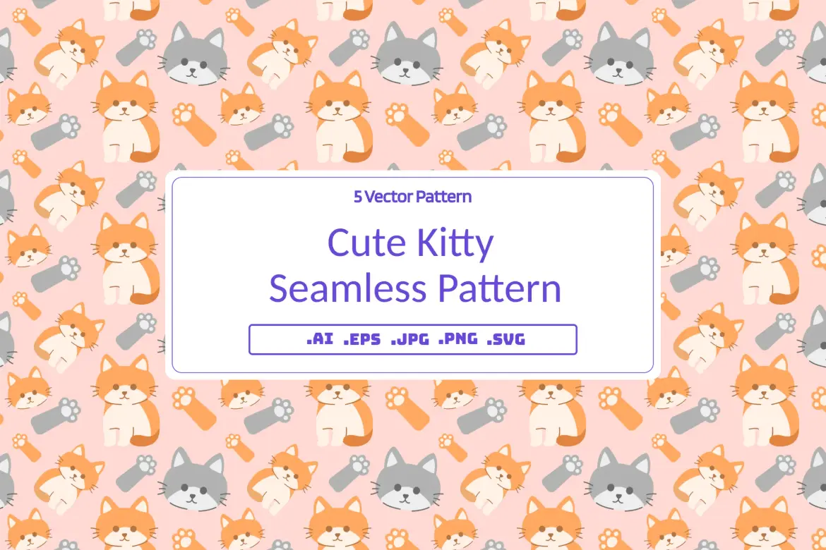 5款可爱小猫无缝矢量图案素材 Cute Kitty Seamless Pattern